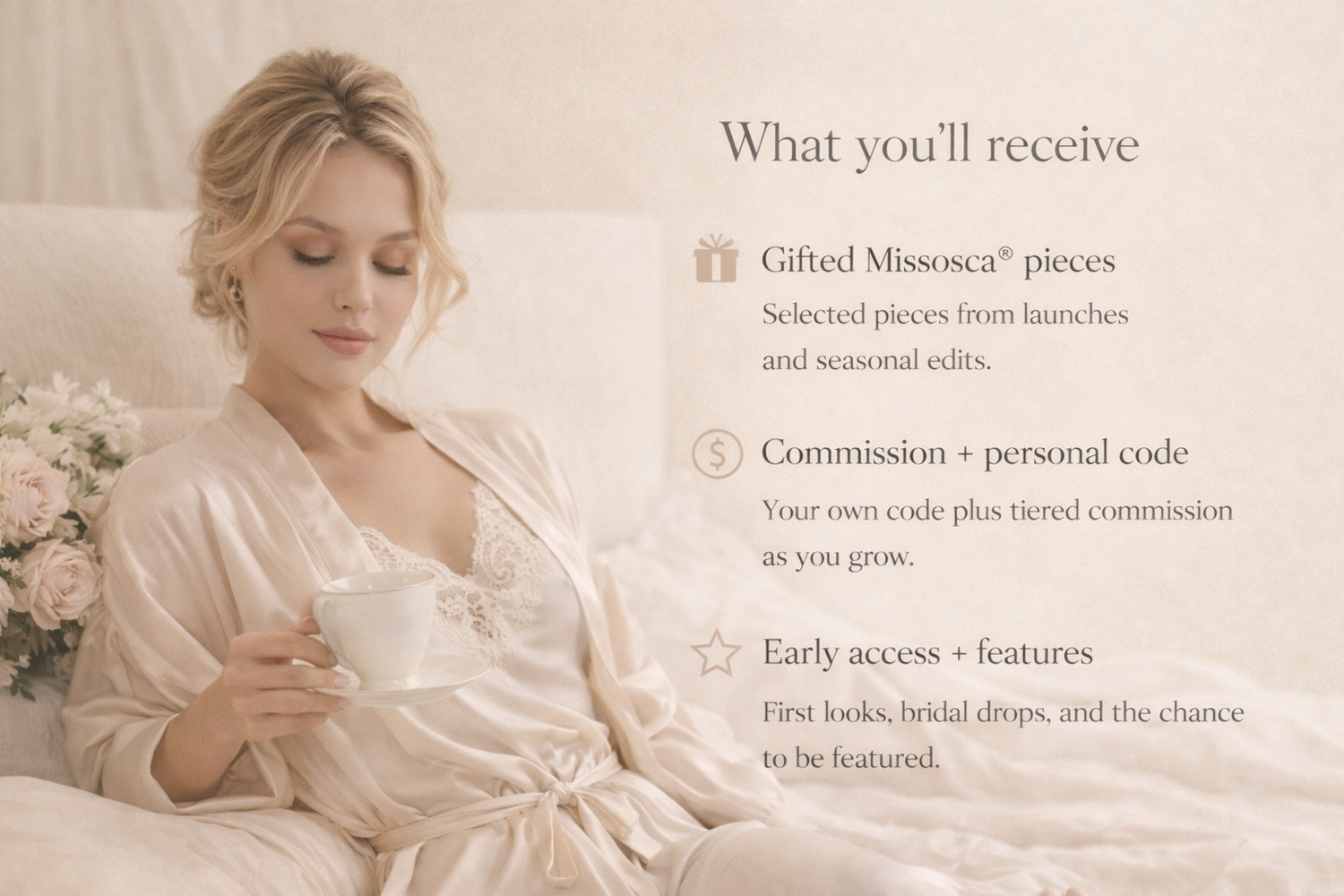 Missosca® luxury sleepwear lifestyle image featuring a woman in satin loungewear relaxing with a coffee in a soft neutral bedroom setting, highlighting Founding Muse ambassador benefits.
